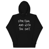 Spiritual and Bout It (White) Unisex Hoodie