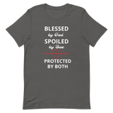 Blessed, Spoiled, & Protected Short-Sleeve Unisex T-Shirt