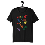 Lead With Love T-Shirt
