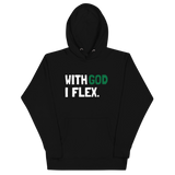 With God I Flex (Green) Unisex Hoodie