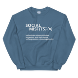 Define a Misfit Unisex Sweatshirt