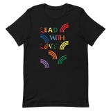 Lead With Love T-Shirt