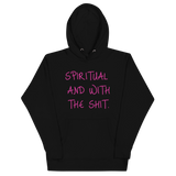 Spiritual and Bout It (Pink) Unisex Hoodie