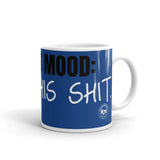 Today's Mood Mug