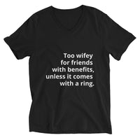 Too Wifey Unisex Short Sleeve V-Neck T-Shirt