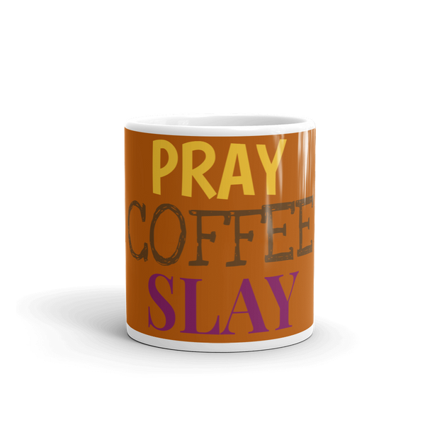 Pray, Coffee, Slay Mug